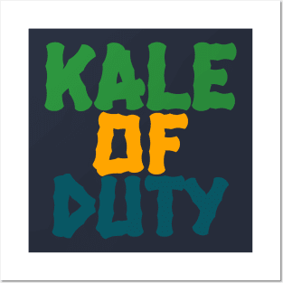 Kale Of Duty Posters and Art